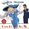 Ron Hevener - Come Up And See Me